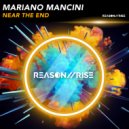 Mariano Mancini - Near The End