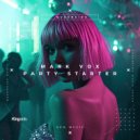Mark Vox - Party Starter
