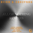 DIION, Crozford - All or Nothing
