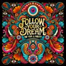 Ne Yam & Nikita - Follow your Dream