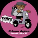 Edson Agiss - Funki Like Fi