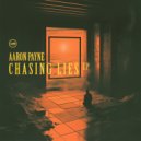 Aaron Payne feat. Luke Truth - Chasing Lies (Original Mix)