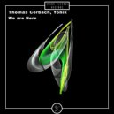 Thomas Corbach, Yonik - We are Here (Original Mix)