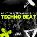 Diseptix, Alex Helder - Techno Beat (Extended Mix)