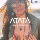 ATATÁ - MOVE TO THE RHYTHM