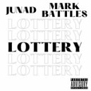 Junad & Mark Battles - Lottery