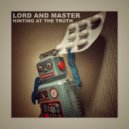 LorD and Master & LorD and Master - Hinting at the Truth