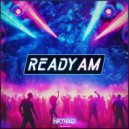 MIRTHEUZ - Ready AM