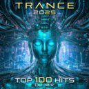 DoctorSpook & Goa Doc & Psytrance - Trance 2025 Top 100 Hits 2hr Continuous DJ Mix