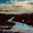 Hverheij - No Other Place But This