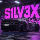 S1LV3X - Your Clyde (Extended)