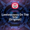 Hamich - Lawlessness On The Site