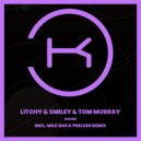 Tom Murray & Litchy & Smiley - Desire (Radio Edit)