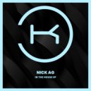 Nick AG - In The House (Radio Edit)