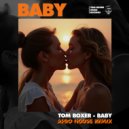 Tom Boxer - Baby