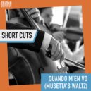Arkadia Short Cuts  &  Vic Juris - Quando M\'en Vo (Musetta\'s Waltz - Third Stream - Jazz Secrets) (Short Cut - Dave Liebman sax solo)