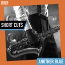 Arkadia Short Cuts & T.K. Blue & Arkadia Jazz All-Stars - Another Blue (Jazz Blues - Jazz Secrets) (Short Cut - theme and ending)