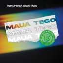 Maua Tego feat. Coast Modern Taarab - Kukupenda isiwe tabu (Original Mix)