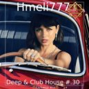 Hmeli777 - Deep & Club House #.30 ()