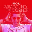 Macau & Diego Santander - Just Around the Corner