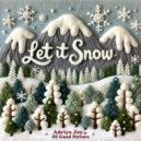 Adriya Joy & Of Good Nature - Let It Snow ()