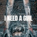 FunkSoul Brothers - I Need A Girl (Original Mix)