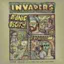 Dfonic & Oscify - INVADERS Issue I, II, & III: Call Me Mister, Fade In, The Experiment ()