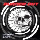 Dragon Drift & Titan Slayer - Burned Out (feat. Titan Slayer) (Instrumental)