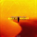 PressPlays, Lintrepy & Milera - Say It Right (Original Mix)