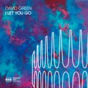 David Green - I Let You Go (Extended Mix)