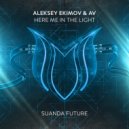 Aleksey Ekimov & AV - Here Me In the Light (Extended Mix)