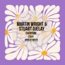 Martin Wright & Stuart Ojelay - Everyone (Original Mix)