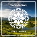 Mark Gaetani - Gaea Linear ()