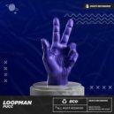 Loopman - Fingers