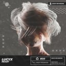 Lucyx - Ready (Techno)