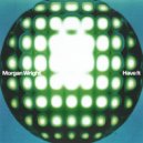 Morgan Wright - Have It