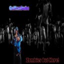 GadManDubs - Zombies Out Here