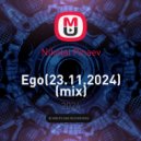 Nikolai Pinaev - Ego(23.11.2024)