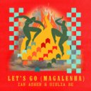 Giulia Be, Ian Asher - Let's Go (Magalenha)