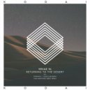 VegaZ SL - Returning To The Desert (Ivan Martinez (MEX) Remix)
