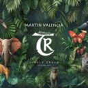Martin Valencia, Tibetania - Jungle Dream