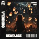 Newplace - Candela (Original Mix)