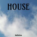 Helieine - House ()
