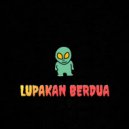 Darnil Mudati - Lupakan Berdua (Original Mix)