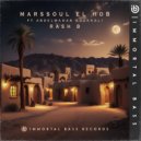 Rash B - Marssoul El Hob Ft Abdelwahab Doukkali