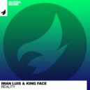 iMan Luis & King Face - Reality