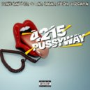 Las Bibas From Vizcaya & Ivan Barres - 4215 Pussy Way ()