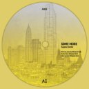 Evgeny Bondar - Some More (Original Mix)