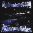 MyMusicNoCopy - Phantom Rides ()