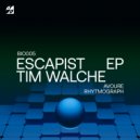 Avoure & Tim Walche - Escapist